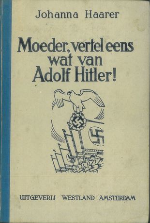 Moeder vertel eens over Adolf